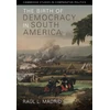 KNYGA Raul L Madrid Birth of Democracy in South America