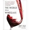 KNYGA Ray Isle World in a Wineglass