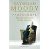 KNYGA Raymond A Moody Paranormal