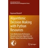 KNYGA Raymond Bisdorff Algorithmic Decision Making with Python Resources
