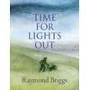 KNYGA Raymond Briggs Time For Lights Out