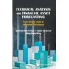 KNYGA Raymond Hon-Fu Chan Technical Analysis And Financial Asset Forecasting: From Simple Tools To Advanced Techniques