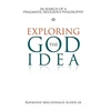 KNYGA Raymond Macdonald Alden Jr Exploring the God Idea