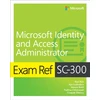 KNYGA Razi Rais Exam Ref SC-300 Microsoft Identity and Access Administrator