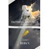 KNYGA Reba V Faithful and True Devotional Christian Poetry Collection