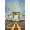 KNYGA Rebecca A Miles Ground Truth
