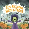 KNYGA Rebecca Colby It's Raining Bats &amp; Frogs