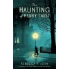 KNYGA Rebecca F John Haunting of Henry Twist
