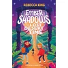 KNYGA Rebecca King Ember Shadows and the Lost Desert of Time