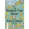 KNYGA Rebecca Makkai Hundred-Year House