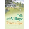 KNYGA Rebecca Shaw Talk Of The Village