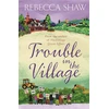KNYGA Rebecca Shaw Trouble in the Village