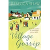 KNYGA Rebecca Shaw Village Gossip