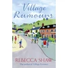 KNYGA Rebecca Shaw Village Rumours