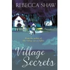 KNYGA Rebecca Shaw Village Secrets