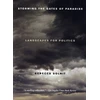 KNYGA Rebecca Solnit Storming the Gates of Paradise