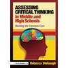 KNYGA Rebecca Stobaugh Assessing Critical Thinking in Middle and High Schools
