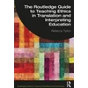 KNYGA Rebecca Tipton Routledge Guide to Teaching Ethics in Translation and Interpreting Education