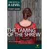 KNYGA Rebecca Warren Taming of the Shrew York Notes A-level English Literature - for 2026, 2027 exams