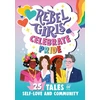 KNYGA Rebel Girls Celebrate Pride: 25 Tales of Self-Love and Community