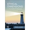 KNYGA Regina F Doherty Ethical Dimensions in the Health Professions