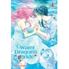 KNYGA Rei Tma Vanduo Dragon's Bride, Vol. 4