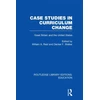 KNYGA Reid William A Case Studies in Curriculum Change