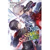 KNYGA Reign of the Seven Spellblades, Vol. 1 (light novel)