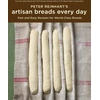 KNYGA Reinhart Peter Peter Reinhart's Artisan Breads Every Day