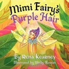 KNYGA Rena Kearney Mimi Fairy's Violetinė Hair