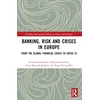 KNYGA Renata Karkowska Banking, Risk and Crises in Europe