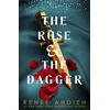 KNYGA Rene Ahdieh Rose and the Dagger