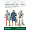 KNYGA Rene Chartrand Raiders from New France