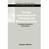 KNYGA Resources for the Future Staff Foreign Investment in the Petroleum and Mineral Industries