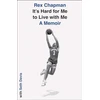 KNYGA Rex Chapman It's Hard for Me to Live with Me