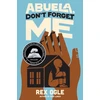 KNYGA Rex Ogle Abuela, Don't Forget Me