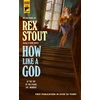 KNYGA Rex Stout How Like A God