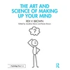 KNYGA Rex V Brown Art and Science of Making Up Your Mind