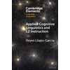 KNYGA Reyes Llopis Garcia Applied Cognitive Linguistics and L2 Instruction