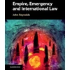 KNYGA Reynolds John Empire, Emergency and International Law