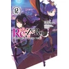 KNYGA Re:ZERO -Starting Life in Another World-, Vol. 12 (light novel)