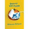KNYGA Rhiannon Mcgavin Grocery List Poems
