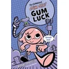 KNYGA Rhode Montijo Gumazing Gum Girl!, The (book 2)