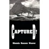 KNYGA Rhonda Hanson Weaver Captured!