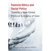 KNYGA Rianne Mahon Feminist Ethics and Social Policy