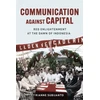 KNYGA Rianne Subijanto Communication Against Capital