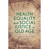 KNYGA Riaz Dharamshi Health Equality and Social Justice in Old Age