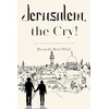 KNYGA Ricardo Ben Oliel Jerusalem, the Cry!