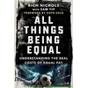 KNYGA Rich Nichols All Things Being Equal