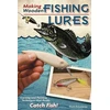 KNYGA Rich Rousseau Making Wooden Fishing Lures